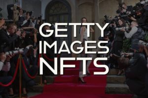 Getty Images iniciará NFT Marketplace con Candy Digital