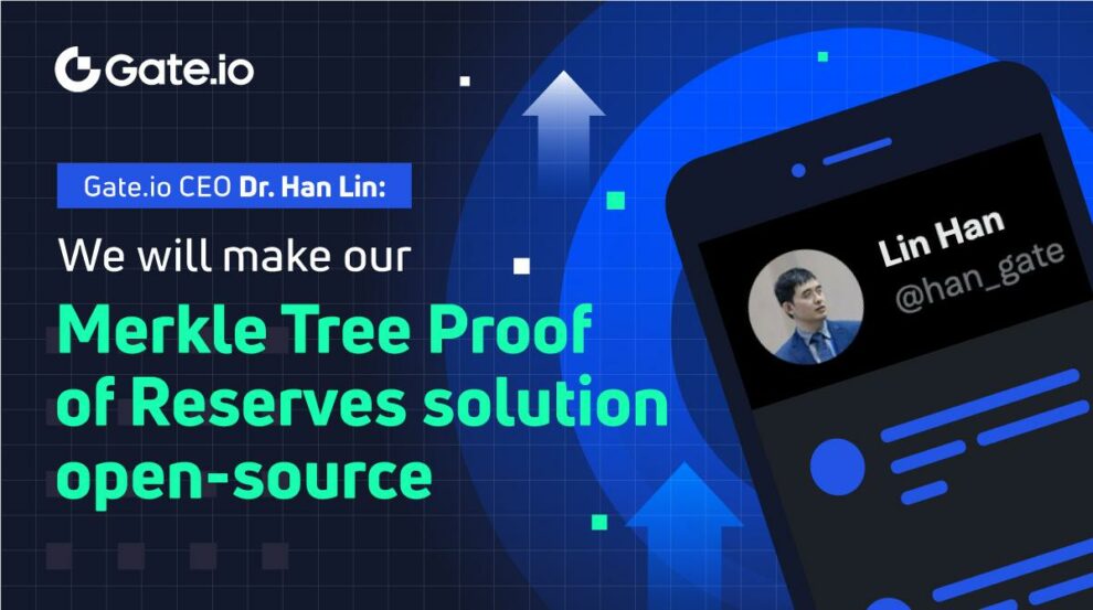 Gate.io anuncia que hará que su solución Merkle Tree Proof of Reserves sea de código abierto